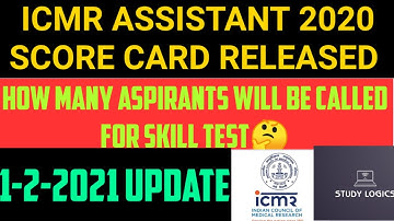 Icmr Assistant 2020 score card Released(1-2-2021 update) ! Icmr Assistant Result ! study logics