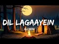 Dil lagaayein  ali sethi  slowed and reverb  8demons