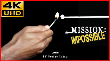 Mission: Impossible (1966 TV series) Intro 4K  & HQ Sound