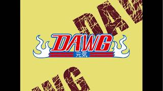 DAWG - Bleach like opening