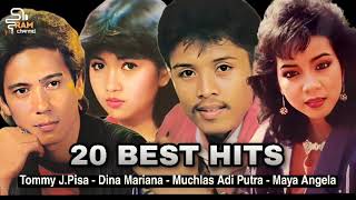 20 BEST HITS : TOMMY J.PISA - DINA MARIANA - MUCHLAS ADI PUTRA - MAYA ANGELA