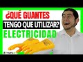 GUANTES DIELECTRICOS 🔥 Peligro no trabajes con ELECTRICIDAD sin usar guantes para ELECTRICISTA⚡