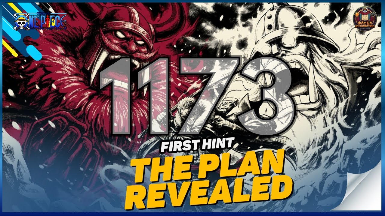 ONE PIECE CHAPTER 1173 - FIRST HINT - THE PLAN REVEALED - YouTube