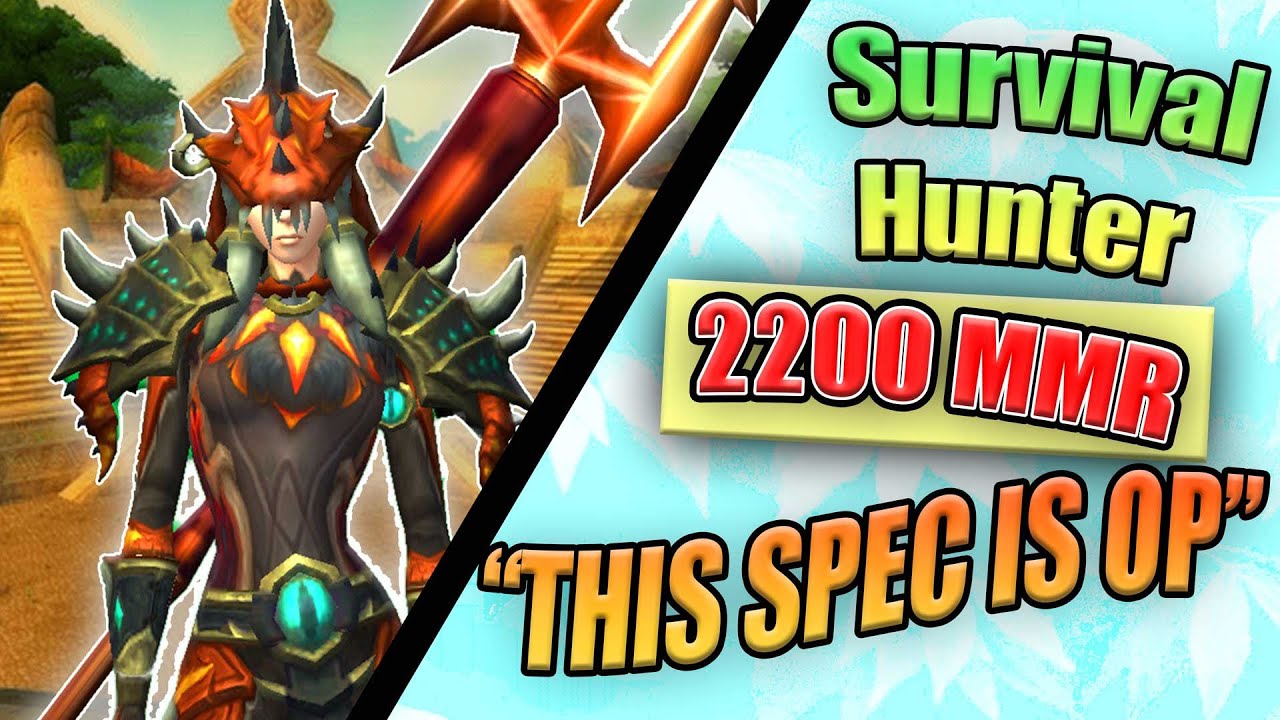 Survival Hunter 2v2 | 2200 MMR | PREPATCH This spec is OP!