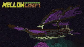 Into the Void - Mellowcraft Ep9