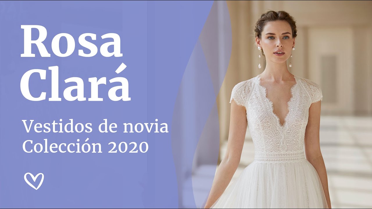 observación Barry Refrescante Vestidos de novia - Rosa Clará, colecciones 2020 - YouTube