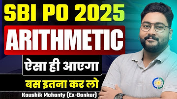 🔴 Last 6 Days Revision || All Most Expected Arithmetic Questions For SBI PO 2025 By Kaushik Mohanty