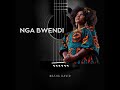 Nga Bwendi AUDIO Masha David Nga Bwendi AUDIO Masha David