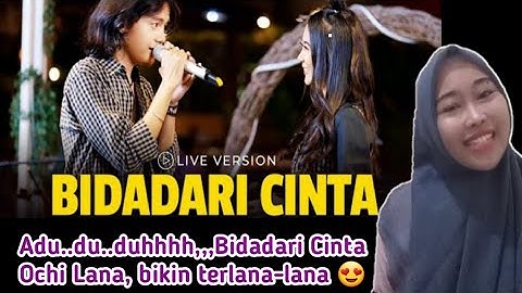 OCHI ALVIRA FT. MAULANA ARDIANSYAH - BIDADARI CINTA - LIVE SKA REGGAE || REACTION