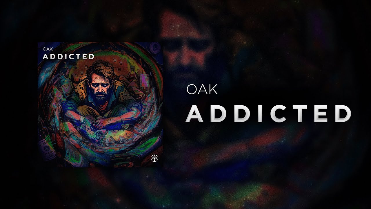 Guarda Oak - Addicted (Original Mix) su YouTube Guarda Oak - Addicted (Original Mix) su YouTube