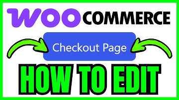 How To EDIT CHECKOUT PAGE In WooCommerce (QUICK & EASY) 2025