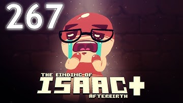 The Binding of Isaac: AFTERBIRTH+ - Northernlion Plays - Episode 267 [Shambles]