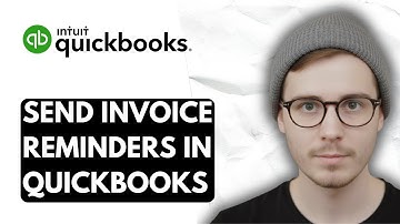 How To Send Invoice Reminders In QuickBooks Online [2026 Guide]