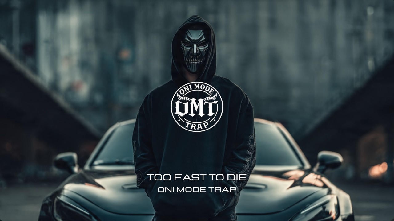 Cover OMT - TOO FAST TO DIE [GANGSTER TRAP]