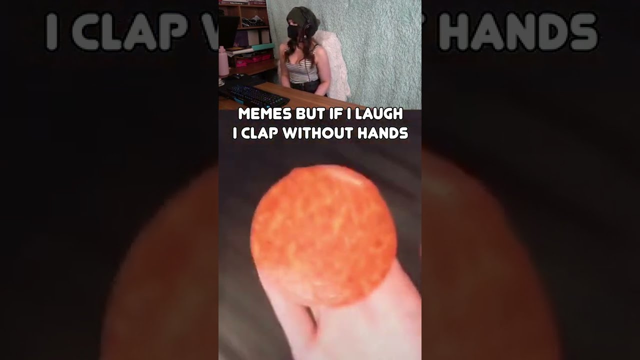 if I laugh I clap my #shorts #memes