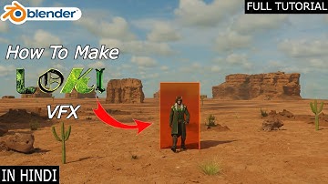 How To Make Loki VFX In Blender 3D