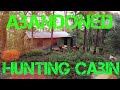 Camping at an Abandoned Hunting Cabin