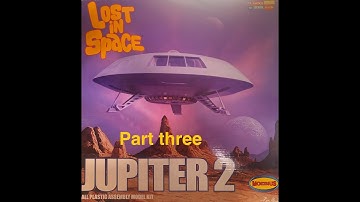 Build the Jupiter 2 from Moebius PT 3