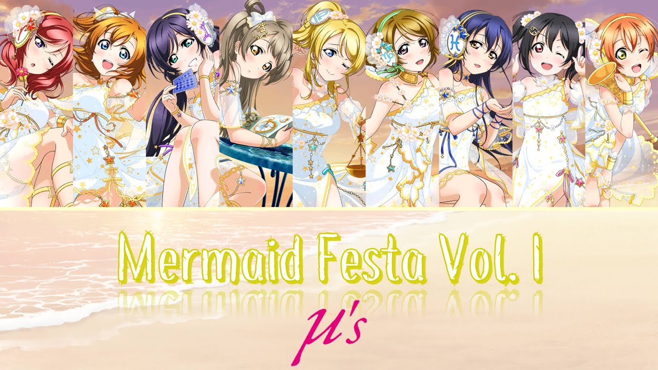 μ's - Mermaid Festa Vol.1 (Color Coded, Kanji, Romaji, Eng) - YouTube
