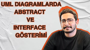 UML Diagramlarda Abstract ve Interface Gösterimi