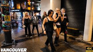 Vancouver Nightlife EXPLODES with Music & Street Energy 🔥🍾 Exclusive Luxury Scenes | Night Walk 4k