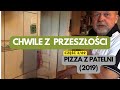 Pizza z patelni wg Adolfa Kudlinskiego - Chwile z przeszłości część 3/69