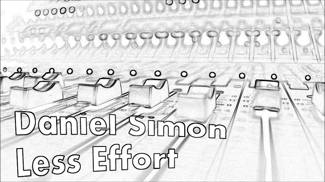 Daniel Simon Less Effort - YouTube