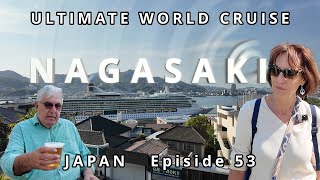 NAGASAKI: A Journey Through Remembrance Ep. 53 Ultimate World Cruise| BZ Travel