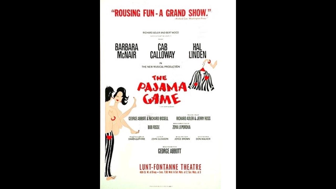 Watch The Pajama Game 1973 74 Revival Production on YouTube Watch The Pajama Game 1973 74 Revival Production on YouTube