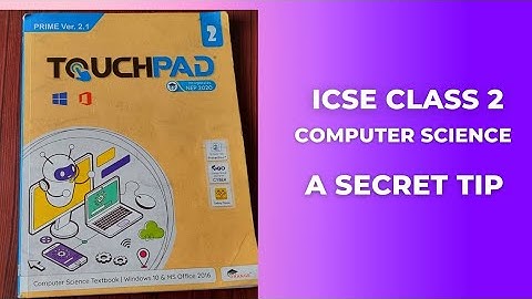 ICSE class 2 computer science syllabus | 2nd standard computer science book | touchpad textbook