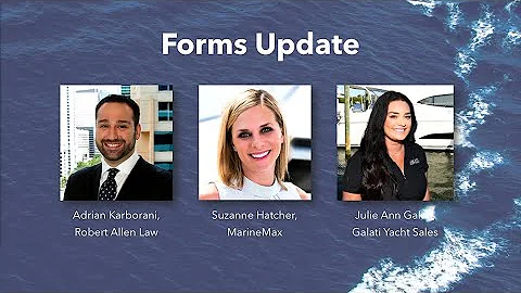 Forms Update - West Coast Yacht Sales Summit