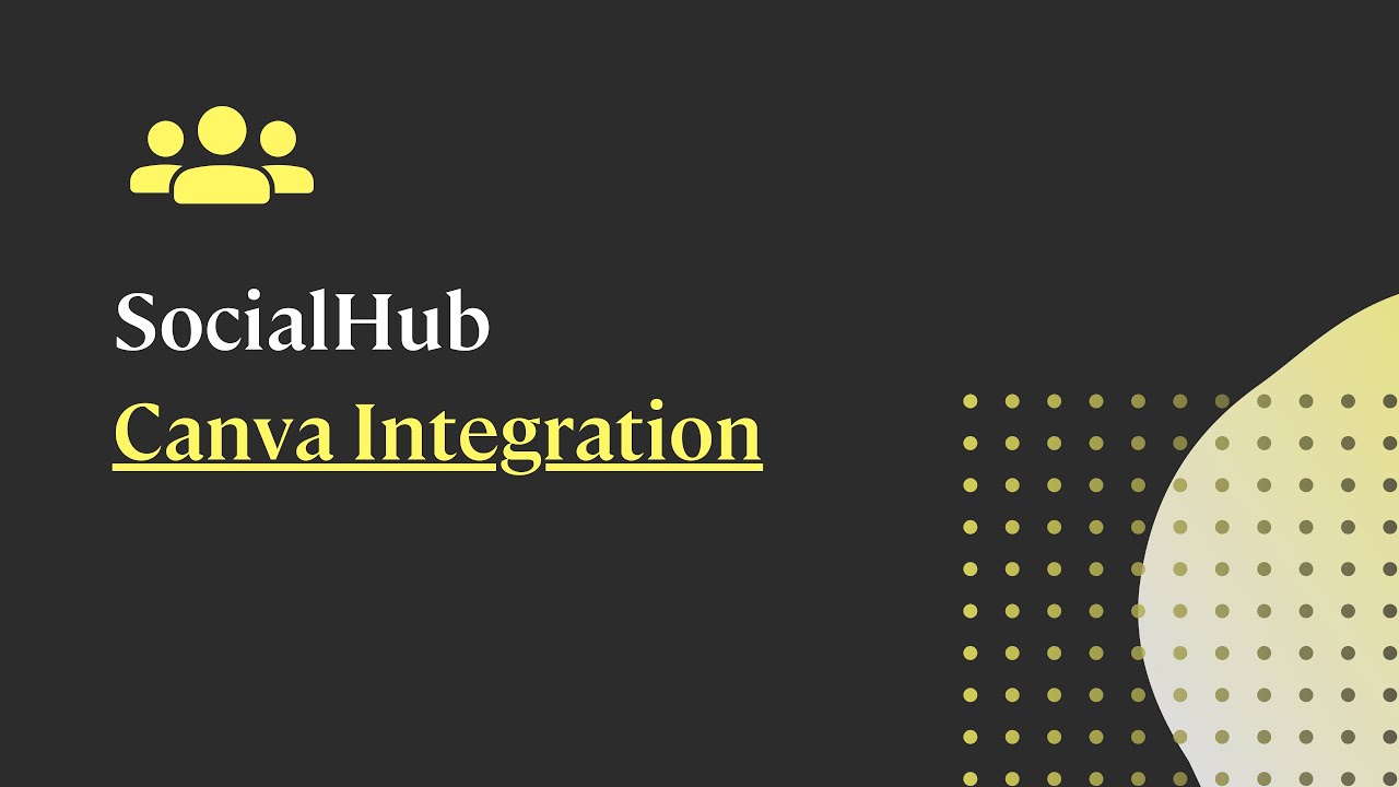 Socialhub SocialHub Canva Integration - YouTube