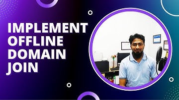 Implement Offline domain join || Lecture 09