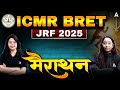 ICMR BRET Life Science Marathon Class 2025 | ICMR BRET Most Important Questions | ICMR BRET 2025