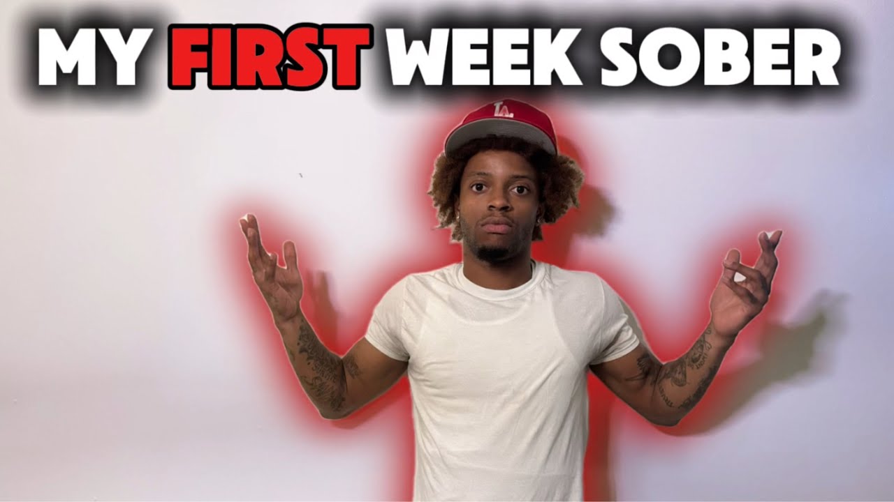 MY FIRST WEEK GOING SOBER + STORY TIME ...