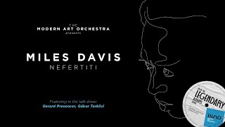 The Modern Art Orchestra presents Miles Davis Nefertiti