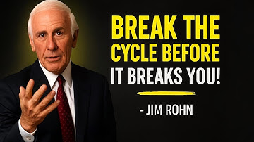 BREAK THE CYCLE, BEFORE IT BREAKS YOU. | Jim Rohn Motivation