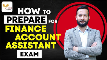 How to prepare for Finance Account Assistant Exam|| Time Table, Resources