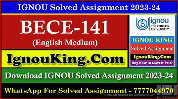 BECE 141 (English Medium) IGNOU Solved Assignment 2023-24 (Exam Session : June 2024, Dec 2024)