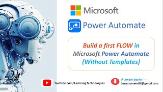 Microsoft Power Automate Tutorials || Module 4 : How to Build a first FLOW in Power Automate