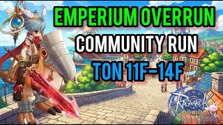 🔴 LIVE: Emperium Overrun   FREE TON 11F–14F Community Run! ⚔️
