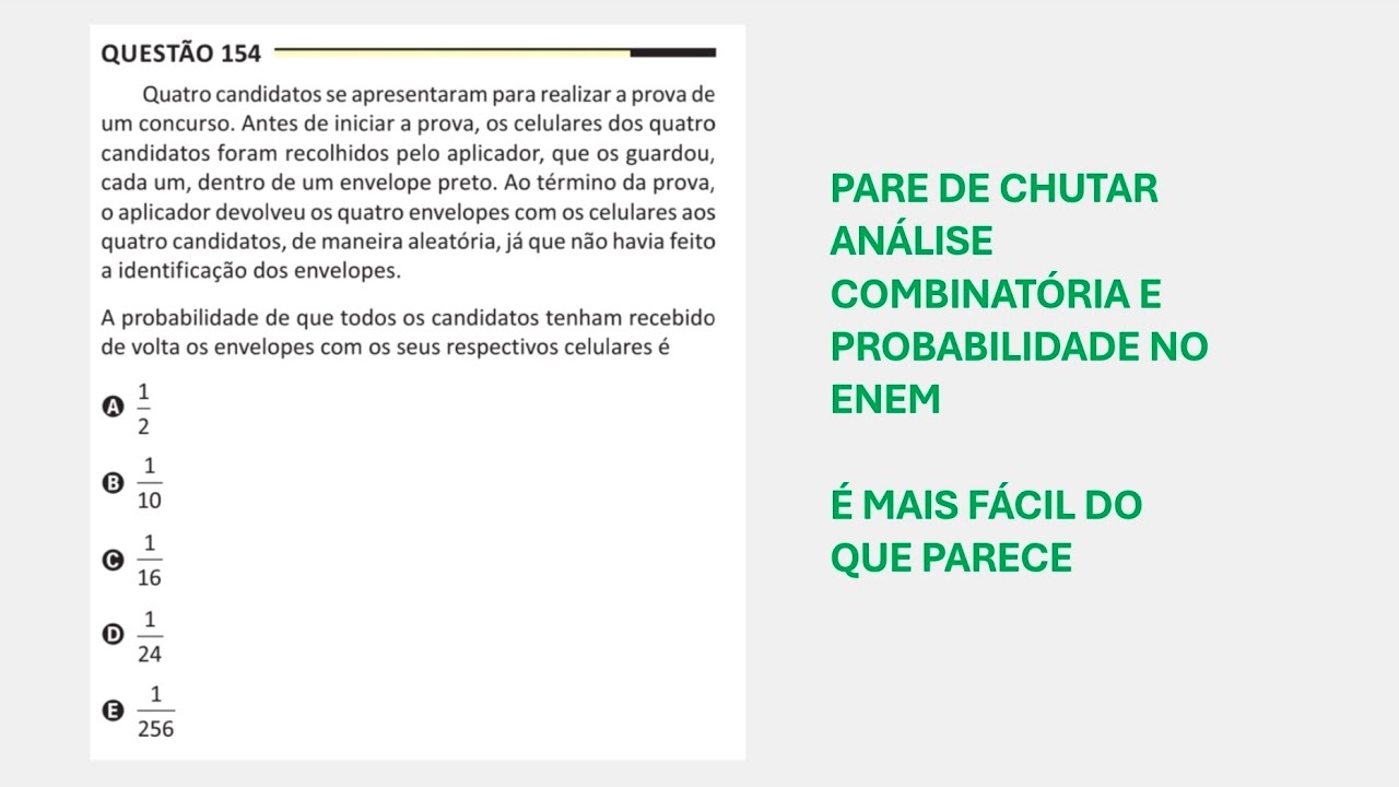 ENEM 2025 - Matemática - Questão 154 (Caderno Amarelo) - Quatro candidatos se apresentaram para...