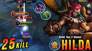 25 Kills!! Hilda with Demon Hunter Sword is Broken!! - Build Top 1 Global Hilda ~ MLBB