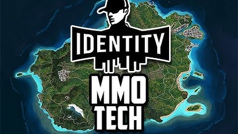 Identity Game - MMO Technology!