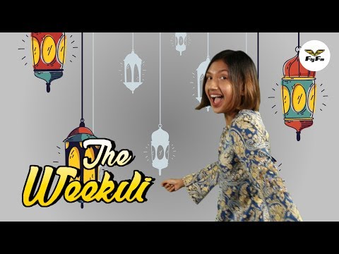 Hurry Raya Weekili | #weekili