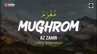Mughrom Lirik dan terjemah Az zahir terbaru