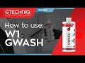 Vidéo: Gtechniq - W1 GWash - Shampooing Carrosserie