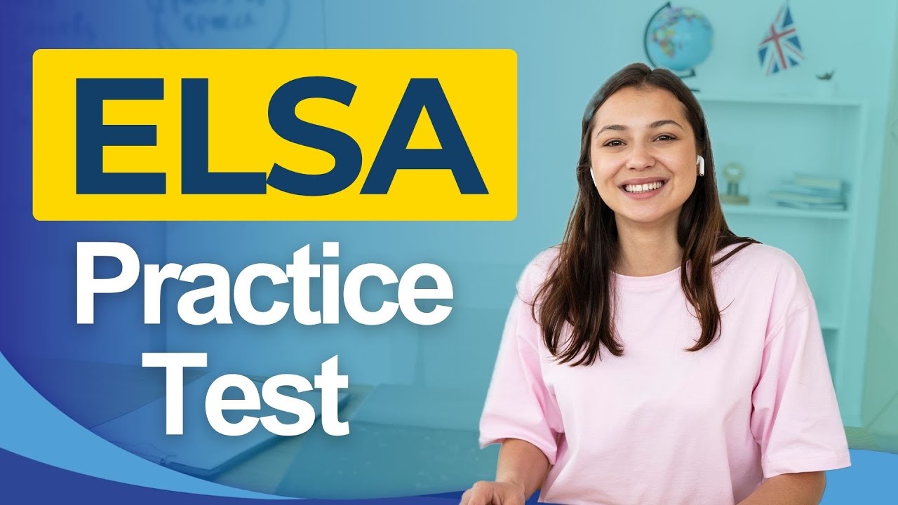 ELSA Practice Test 2026 English Language Skills Assessment Exam ...