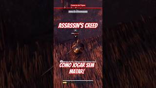 APRENDA A JOGAR SEM MATAR! #assassinscreedodyssey #ubisoft #gameplay