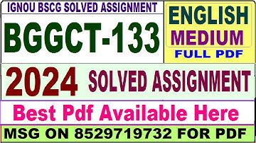 BGGCT 133 solved assignment 2024 || bggct 133 solved assignment 2023-24 in English ||  bggct133 2024
